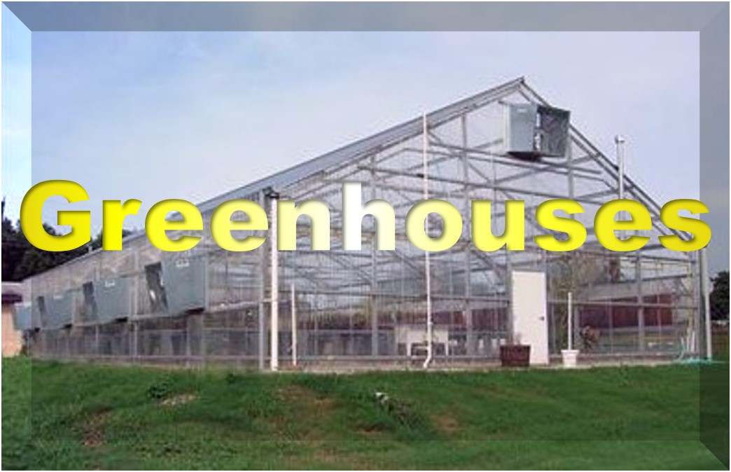 Greenhouses